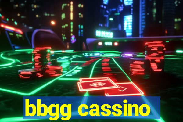 bbgg cassino